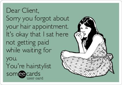don't forget your appointment...